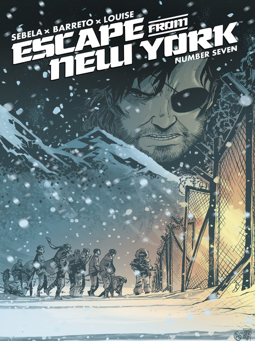Title details for Escape from New York (2014), Issue 7 by John Carpenter - Available